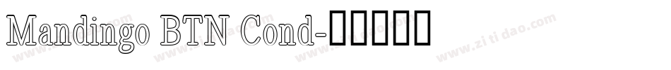 Mandingo BTN Cond字体转换